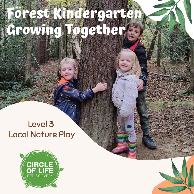 Forest Kindergarten - Growing Together