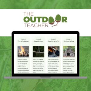 The Outdoor teacher Forest School Activities Online Training Product Image